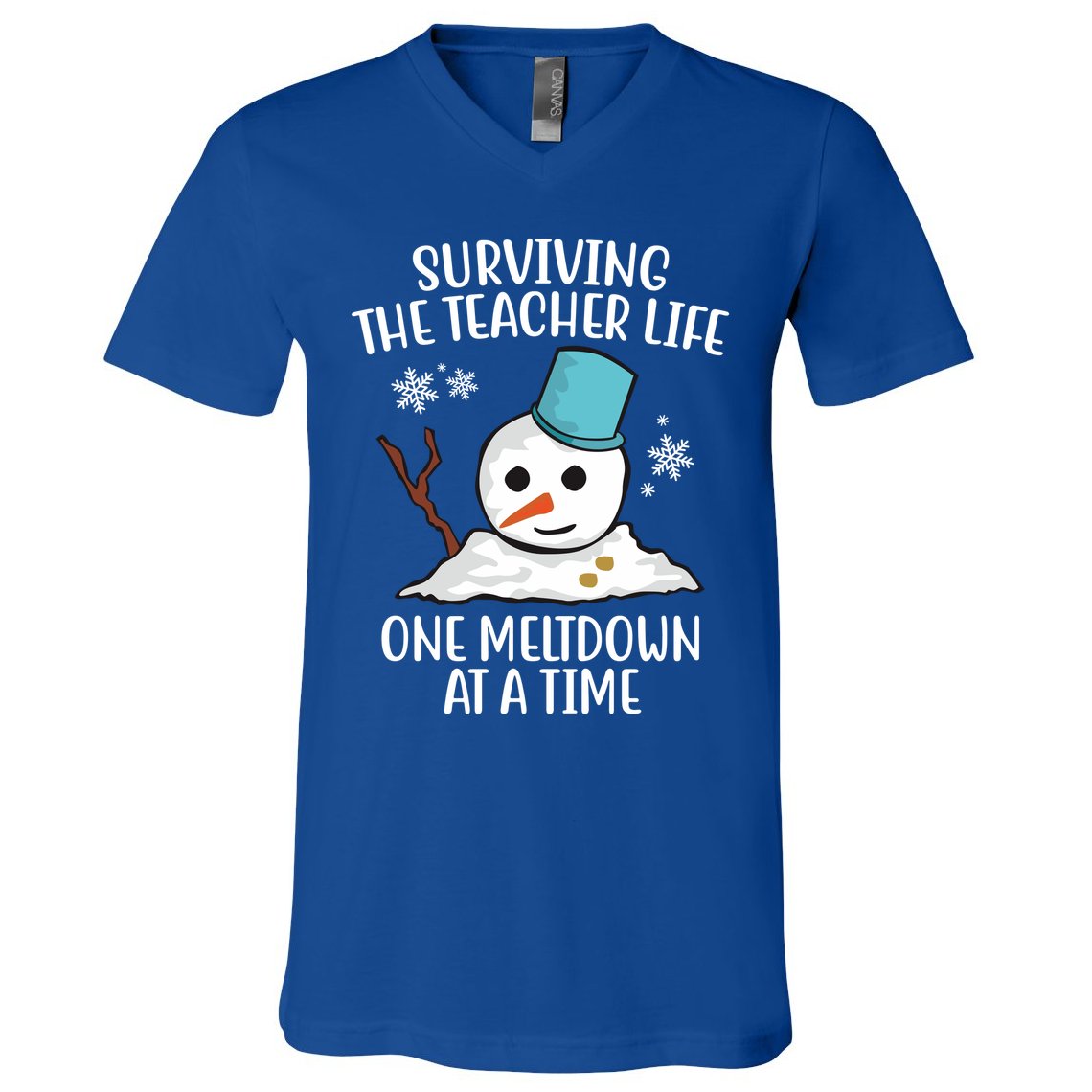 Surviving The Teacher Life One Meltdown At A Time Snowman V-Neck T-Shirt