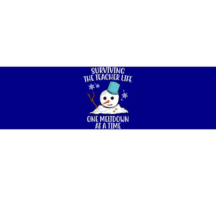 Surviving The Teacher Life One Meltdown At A Time Snowman Bumper Sticker