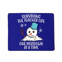 Surviving The Teacher Life One Meltdown At A Time Snowman Mousepad