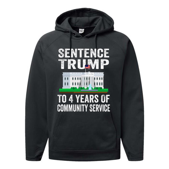 Sentence Trump To 4 Years Of Community Service Political Performance Fleece Hoodie