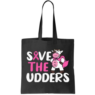 Save The Udders Cow Breast Cancer Awareness Tote Bag