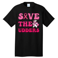 Save The Udders Cow Groove Breast Cancer Awareness Tall T-Shirt