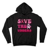 Save The Udders Cow Groove Breast Cancer Awareness Tall Hoodie