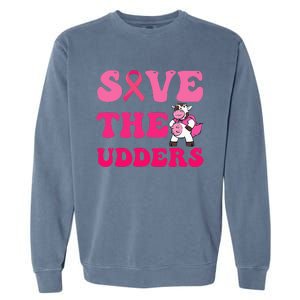 Save The Udders Cow Groove Breast Cancer Awareness Garment-Dyed Sweatshirt