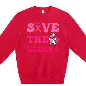 Save The Udders Cow Groove Breast Cancer Awareness Premium Crewneck Sweatshirt