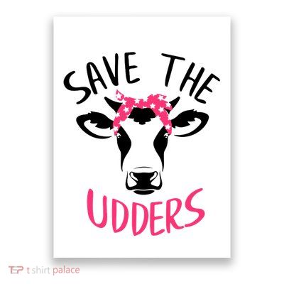 Save The Udders Breast Cancer Awareness Cow Poster