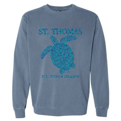 St Thomas Us Virgin Islands Sea Turtle Gift Garment-Dyed Sweatshirt