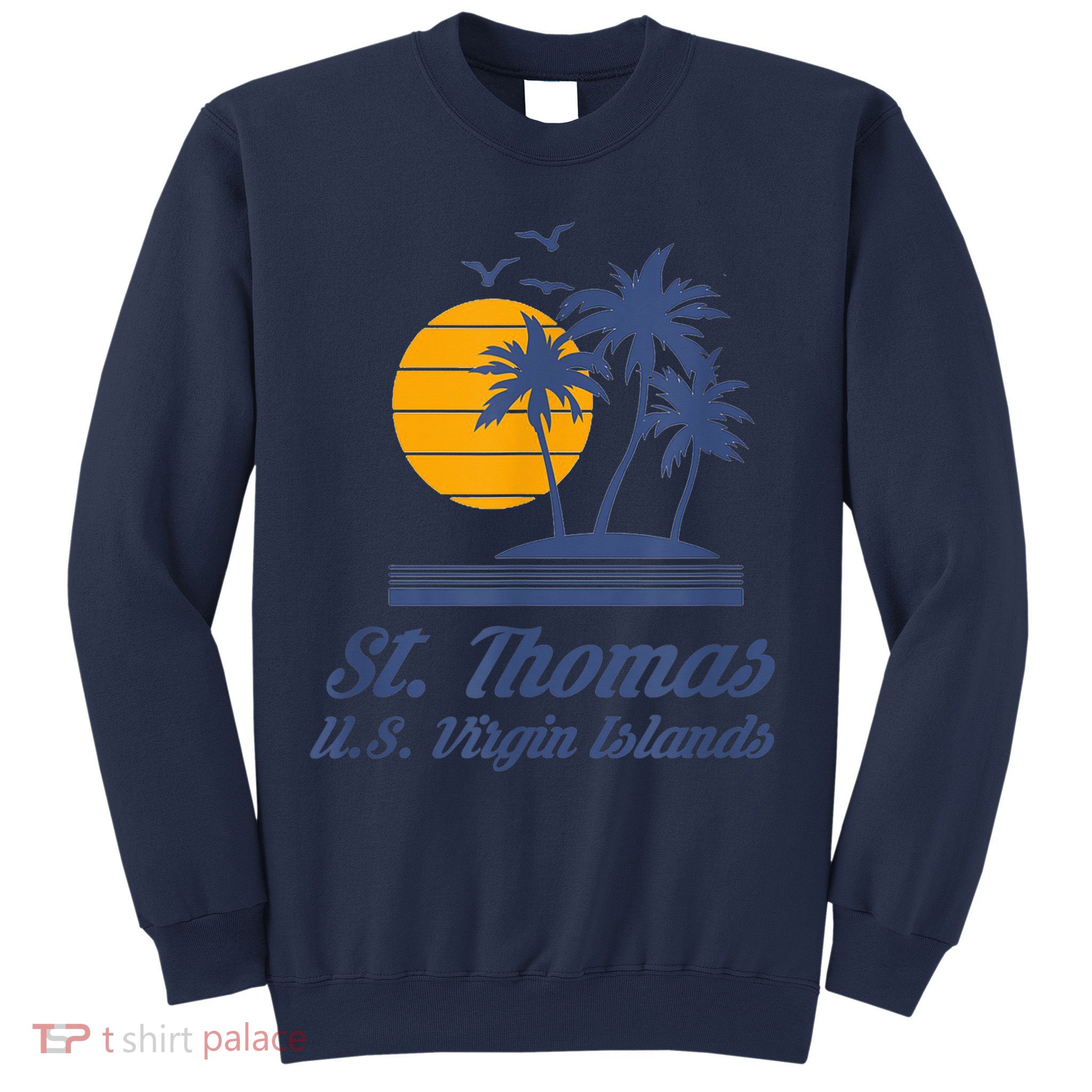 St. Thomas US Virgin Islands Shirt Caribbean Beach Souvenir Sweatshirt