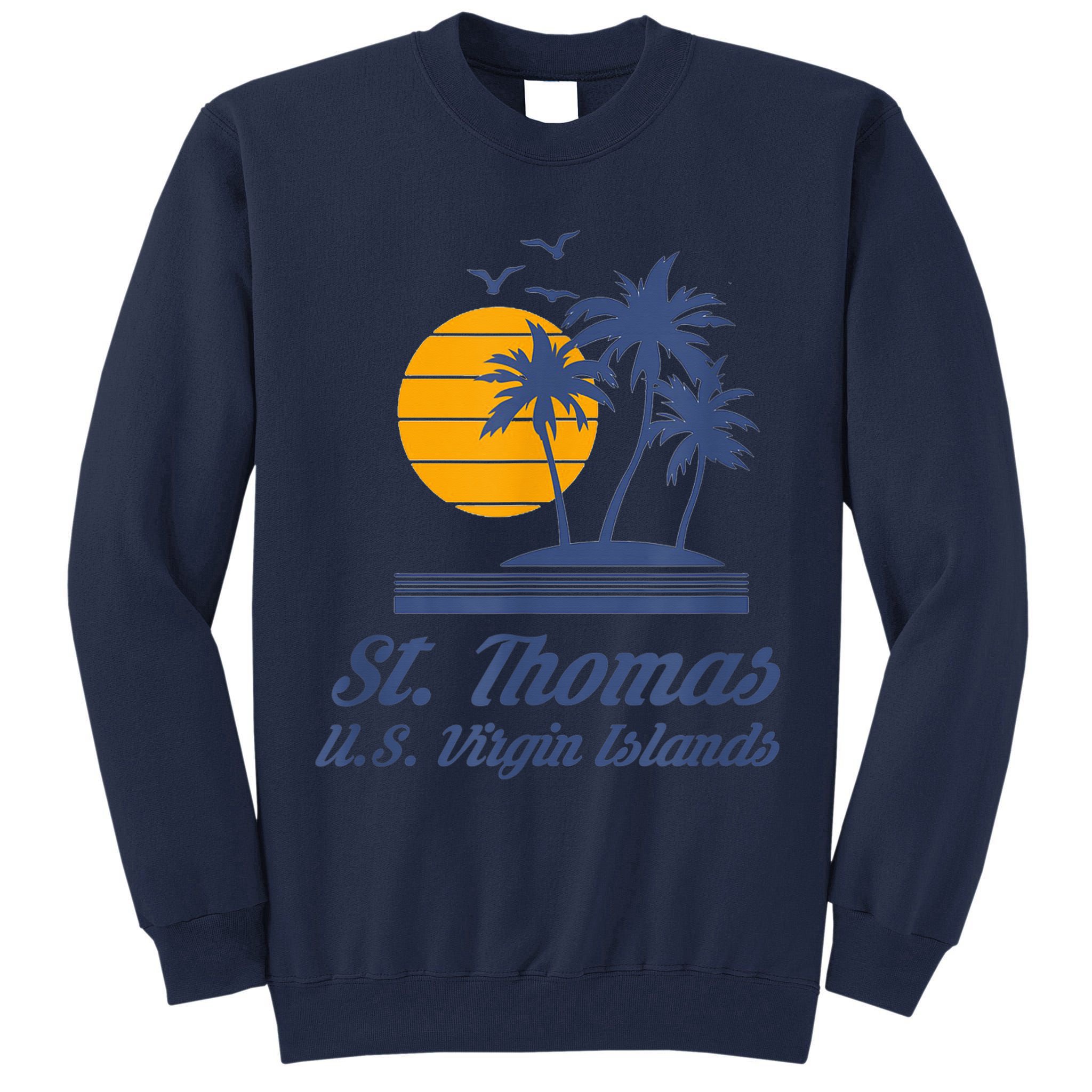 St. Thomas US Virgin Islands Shirt Caribbean Beach Souvenir Tall Sweatshirt