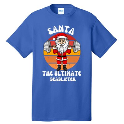 Santa The Ultimate Deadlifter Funny Vintage Gym Christian Cool Gift Tall T-Shirt