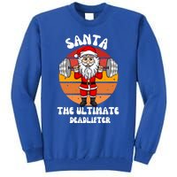 Santa The Ultimate Deadlifter Funny Vintage Gym Christian Cool Gift Tall Sweatshirt