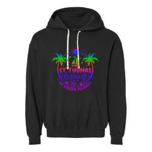 St Thomas Us Virgin Islands Summer Vacation 2024 Garment-Dyed Fleece Hoodie