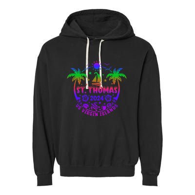 St Thomas Us Virgin Islands Summer Vacation 2024 Garment-Dyed Fleece Hoodie