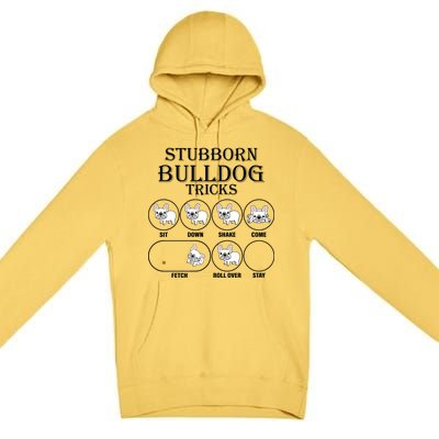 Stubborn Bulldog Tricks Premium Pullover Hoodie