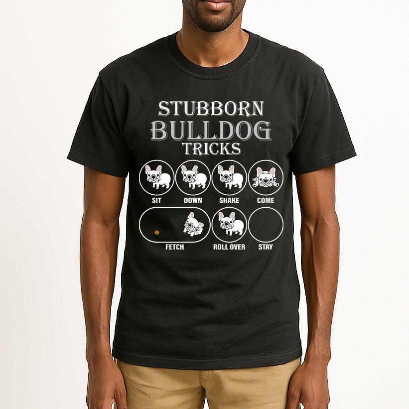 Stubborn Bulldog Tricks Tall T-Shirt