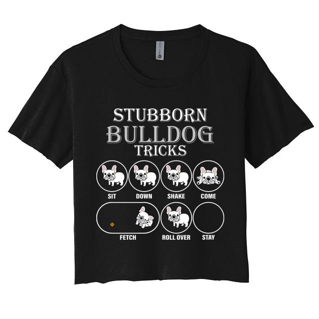 Stubborn Bulldog Tricks Crop Top