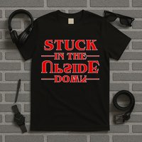 Stuck In The Upside Down T-Shirt