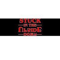 Stuck In The Upside Down Bumper Sticker