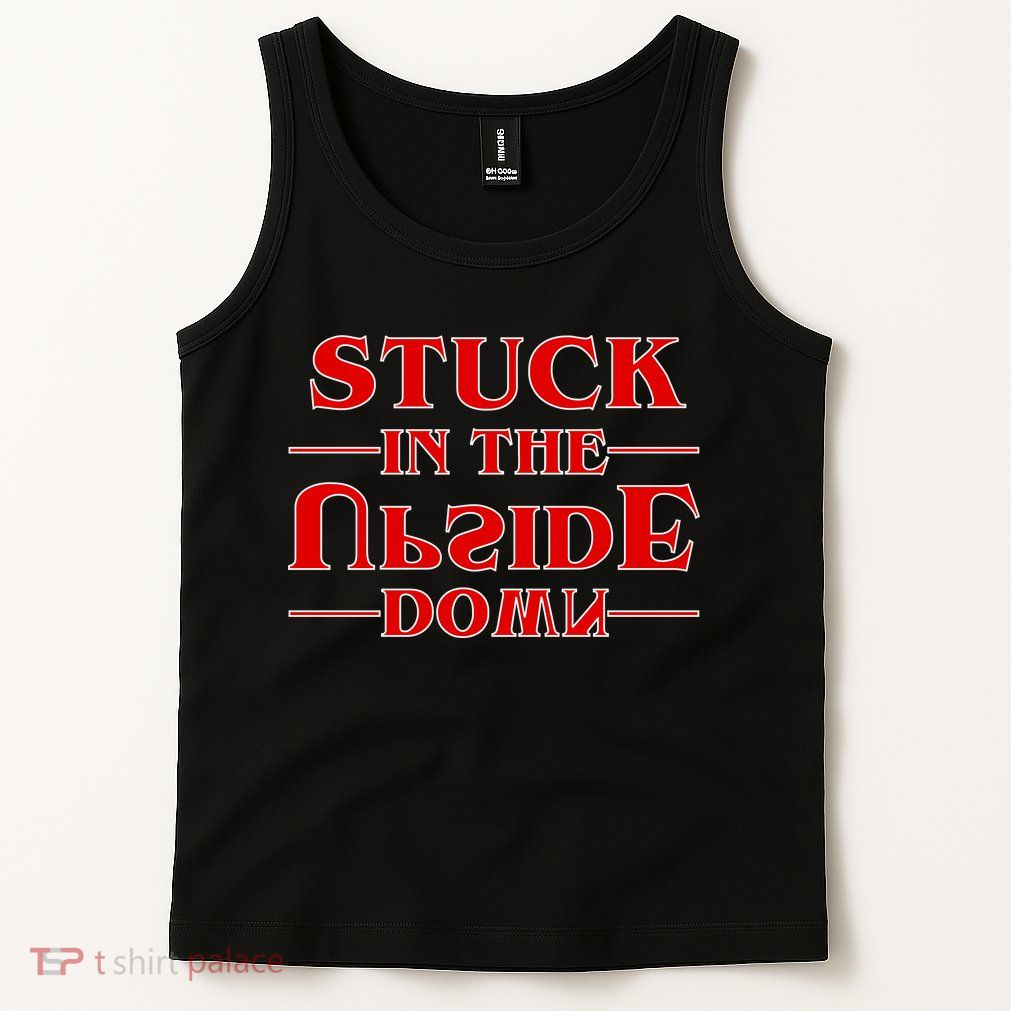Stuck In The Upside Down Tank Top