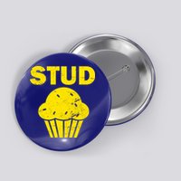 Stud Muffin Funny Retro Button
