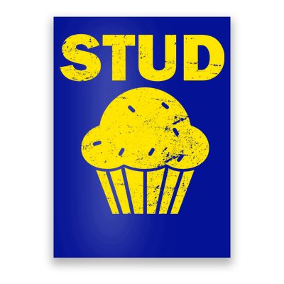 Stud Muffin Funny Retro Poster