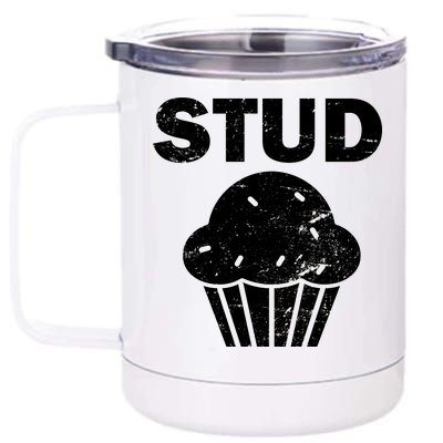 Stud Muffin Funny Retro 12 oz Stainless Steel Tumbler Cup