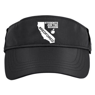 Students Are The Reason Red For Ed California Teacher Adult Drive Performance Visor