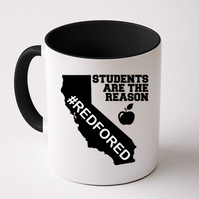 Students Are The Reason Red For Ed California Teacher Coffee Mug
