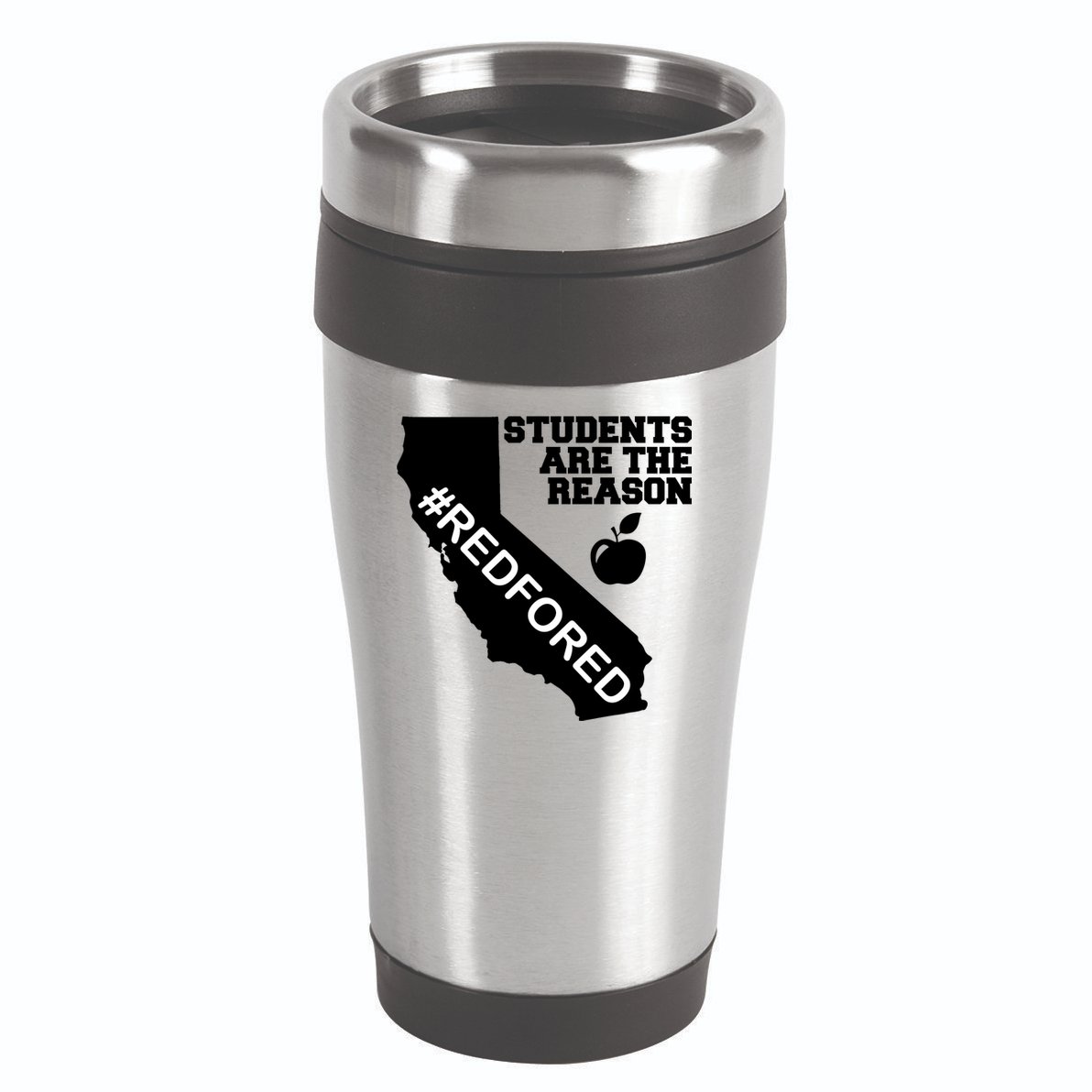 Students Are The Reason Red For Ed California Teacher 16oz Travel Tumbler
