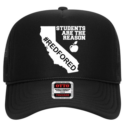 Students Are The Reason Red For Ed California Teacher Trucker Hat