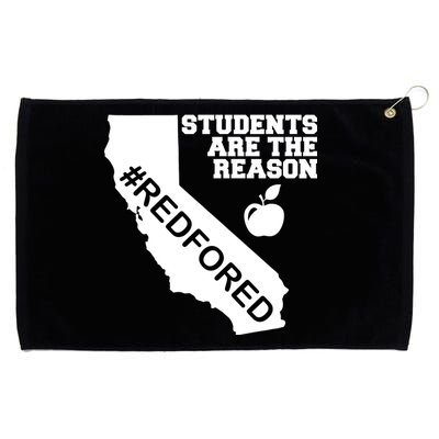 Students Are The Reason Red For Ed California Teacher Grommeted Golf Towel