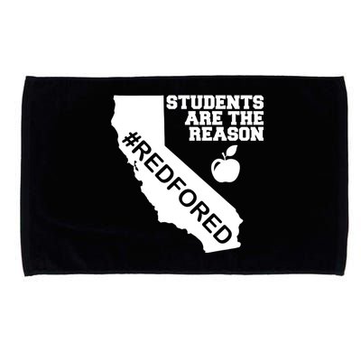 Students Are The Reason Red For Ed California Teacher Microfiber Hand Towel