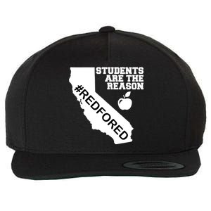 Students Are The Reason Red For Ed California Teacher Wool Snapback Cap