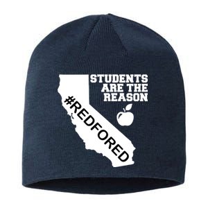 Students Are The Reason Red For Ed California Teacher Sustainable Beanie