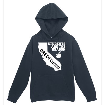 Students Are The Reason Red For Ed California Teacher Urban Pullover Hoodie