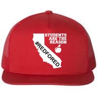 Students Are The Reason Red For Ed California Teacher Flat Bill Trucker Hat