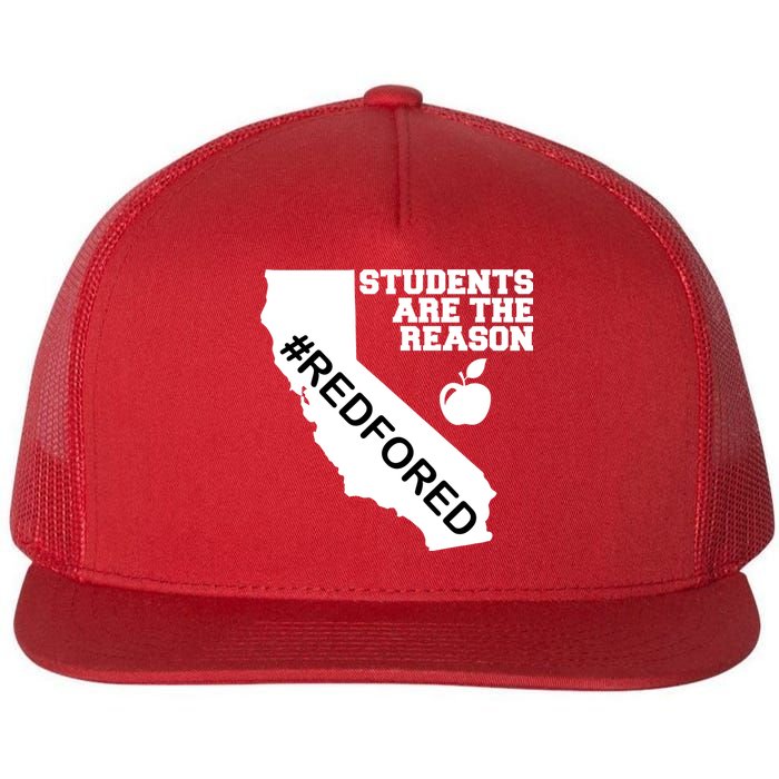 Students Are The Reason Red For Ed California Teacher Flat Bill Trucker Hat