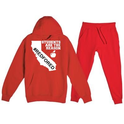 Students Are The Reason Red For Ed California Teacher Premium Hooded Sweatsuit Set