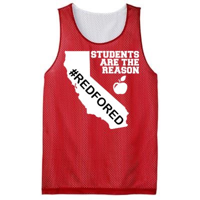 Students Are The Reason Red For Ed California Teacher Mesh Reversible Basketball Jersey Tank