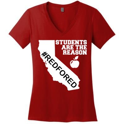 Students Are The Reason Red For Ed California Teacher Women's V-Neck T-Shirt