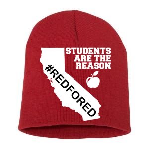 Students Are The Reason Red For Ed California Teacher Short Acrylic Beanie