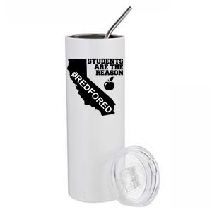 Students Are The Reason Red For Ed California Teacher Stainless Steel Tumbler