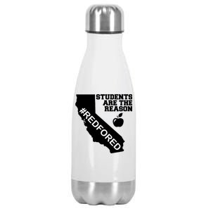 Students Are The Reason Red For Ed California Teacher Stainless Steel Insulated Water Bottle