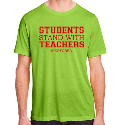 Students Stand With Teachers #RedForEd Adult ChromaSoft Performance T-Shirt