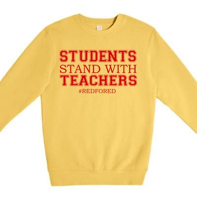 Students Stand With Teachers #RedForEd Premium Crewneck Sweatshirt