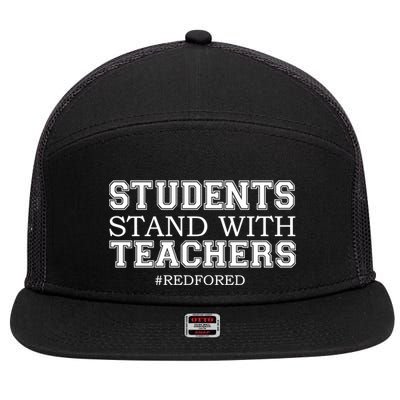Students Stand With Teachers #RedForEd 7 Panel Mesh Trucker Snapback Hat