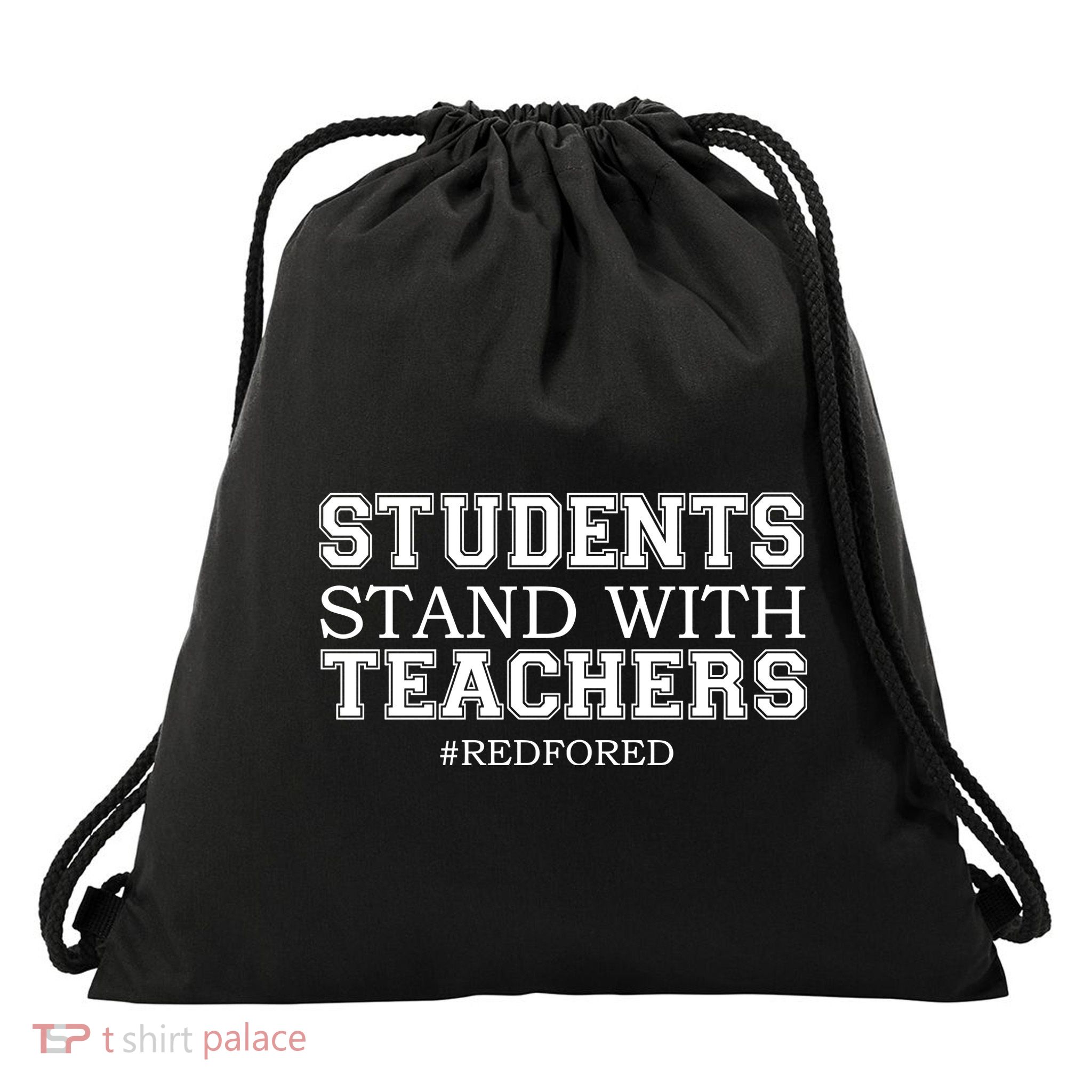 Students Stand With Teachers #RedForEd Drawstring Bag