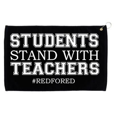 Students Stand With Teachers #RedForEd Grommeted Golf Towel