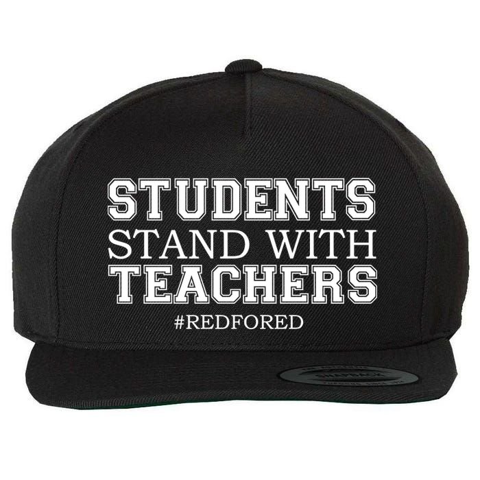 Students Stand With Teachers #RedForEd Wool Snapback Cap