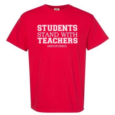 Students Stand With Teachers #RedForEd Garment-Dyed Heavyweight T-Shirt